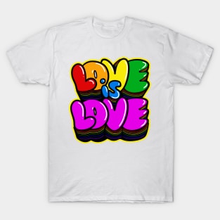 Love is Love T-Shirt